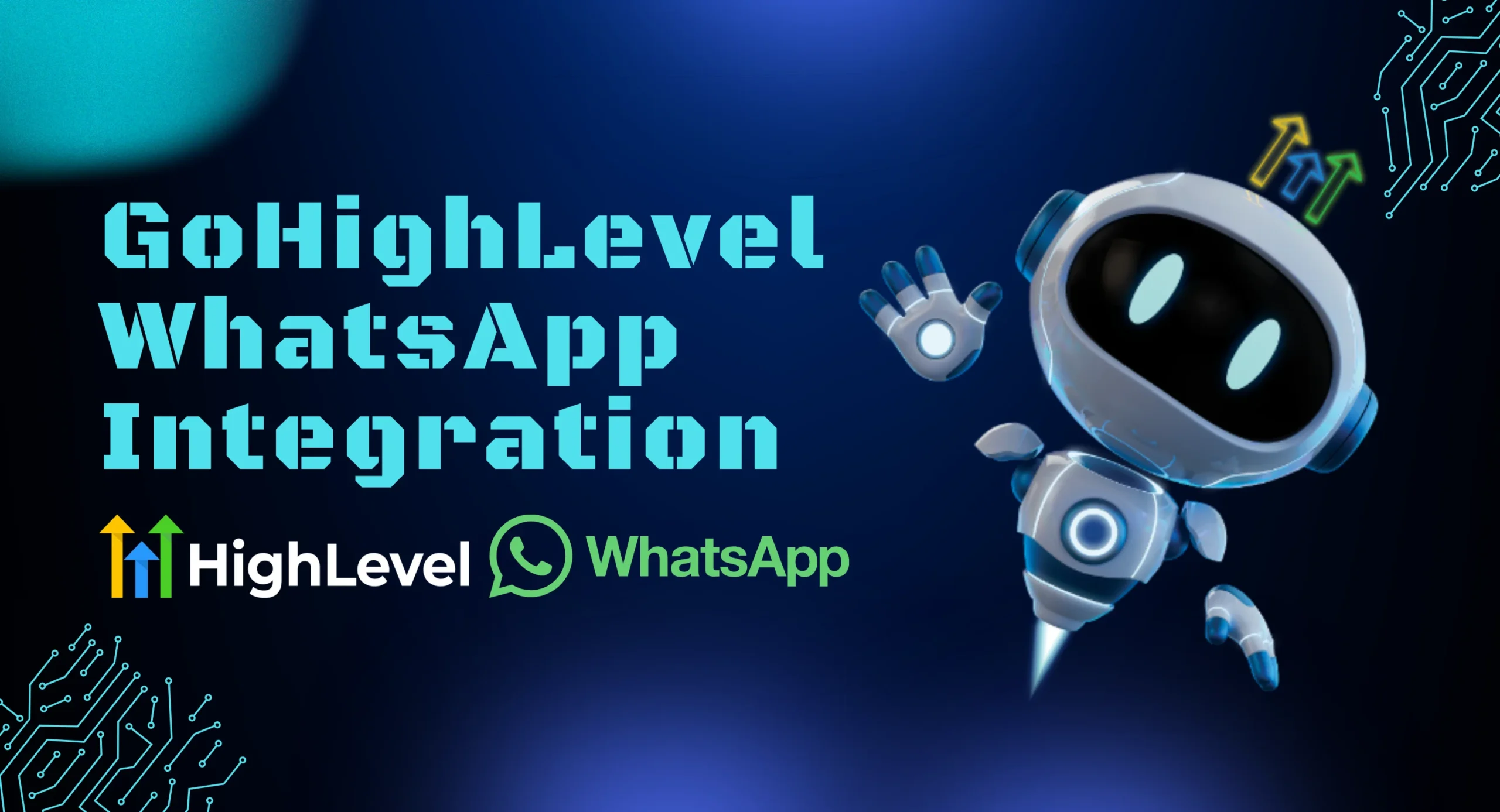 GoHighLevel WhatsApp Integration : Setup Guide + Review 2026