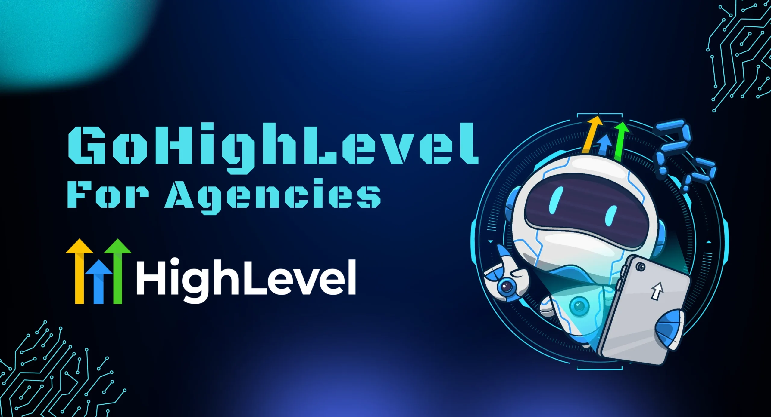 GoHighLevel for Agencies 2026 : Complete Automation Guide