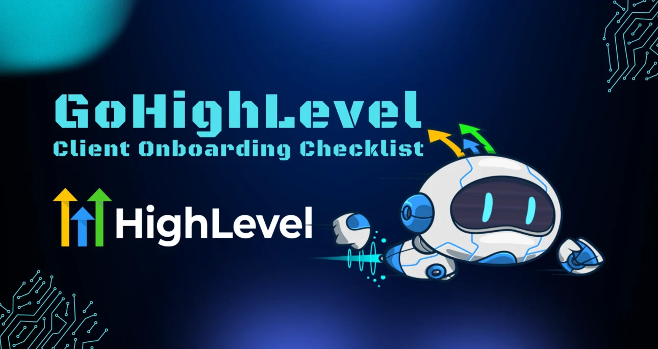 GoHighLevel Client Onboarding Checklist 2026