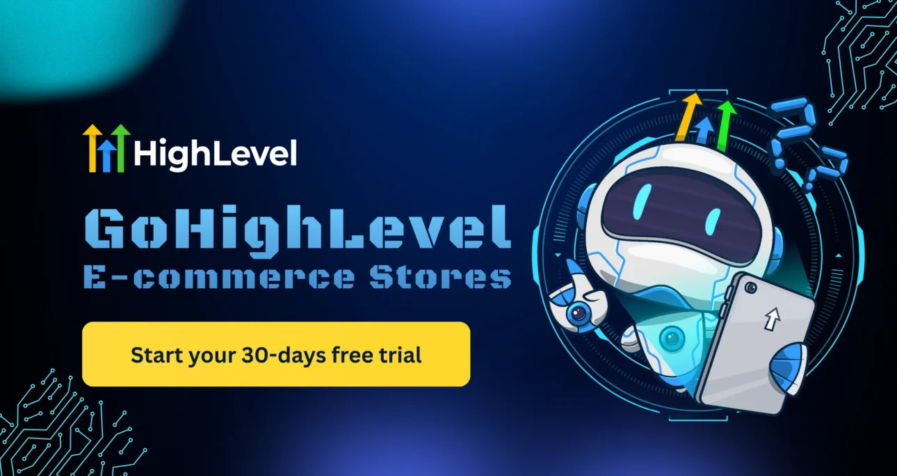 GoHighLevel for E-Commerce Stores 2026: Marketing Automation