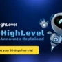 GoHighLevel Sub-Accounts Explained 2026: Agency Guide